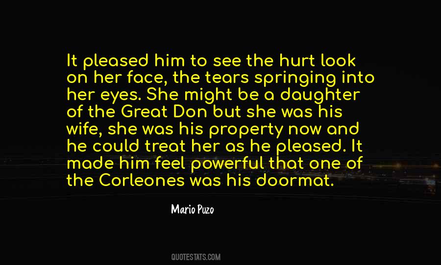 When I Look Into My Daughter's Eyes Quotes #932193