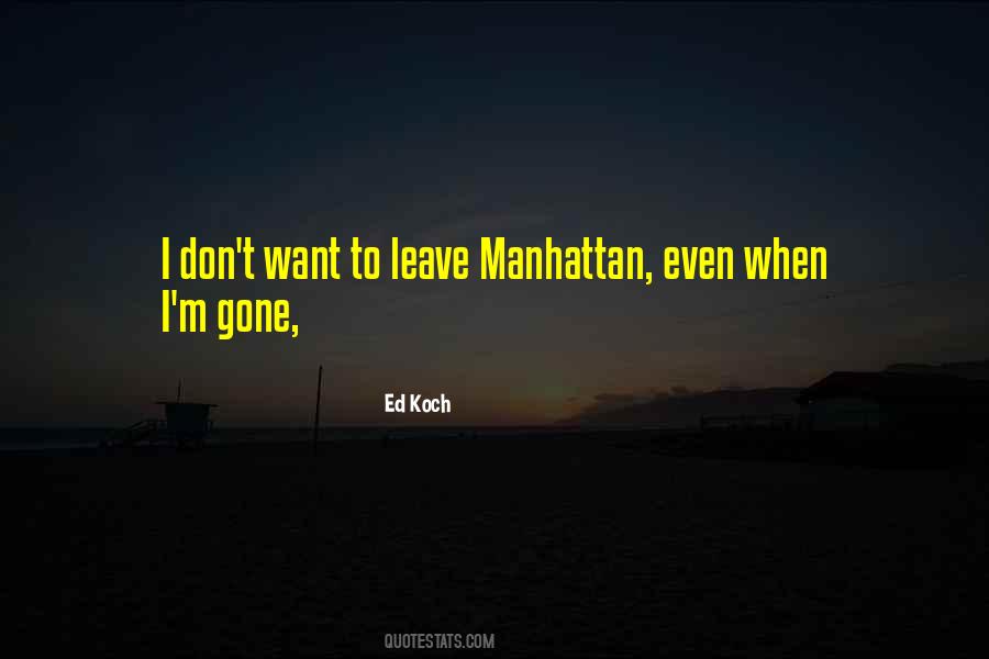 When I M Gone Quotes #1352548