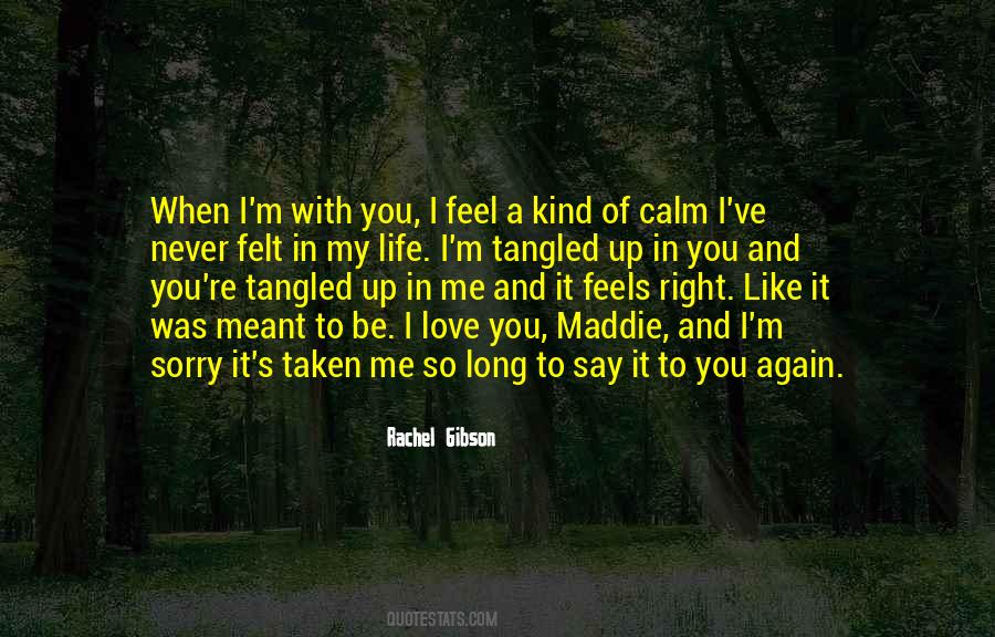 When I M With You Quotes #592005