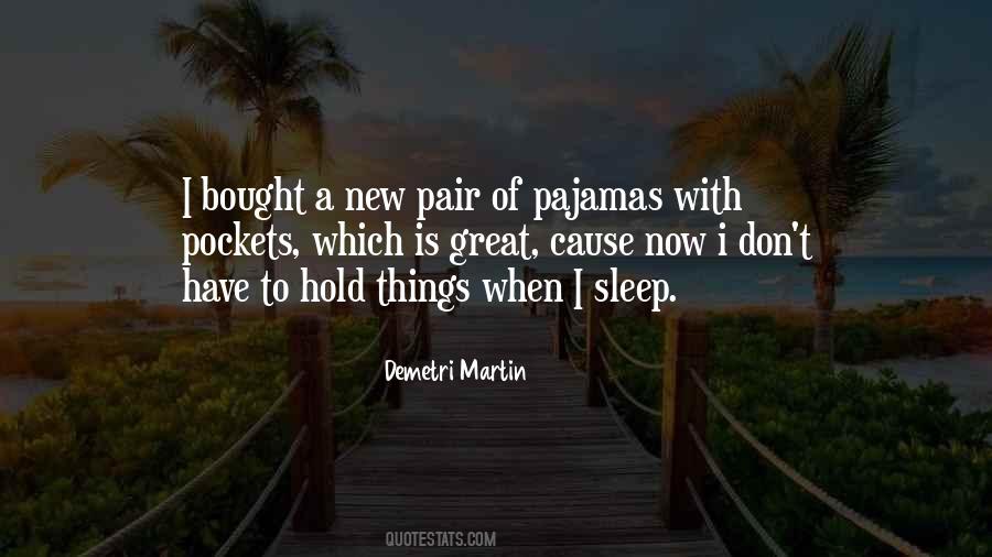 When I Sleep Quotes #1256739