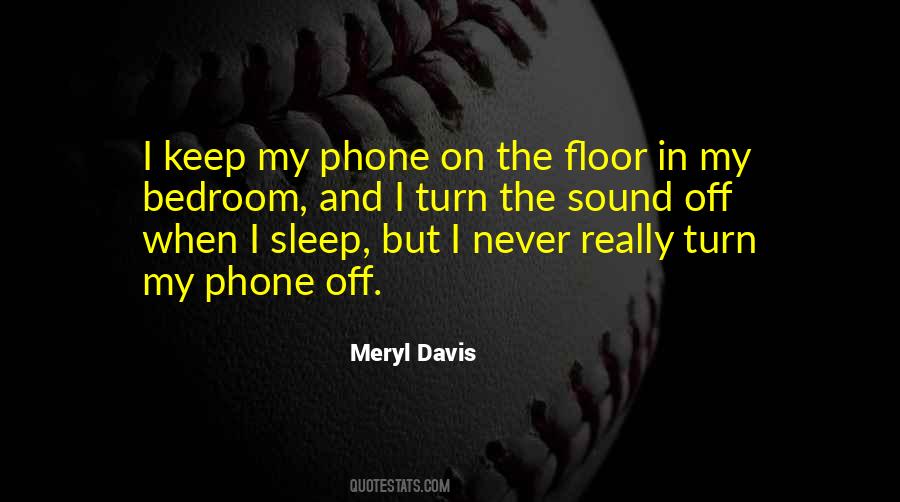 When I Sleep Quotes #1504890