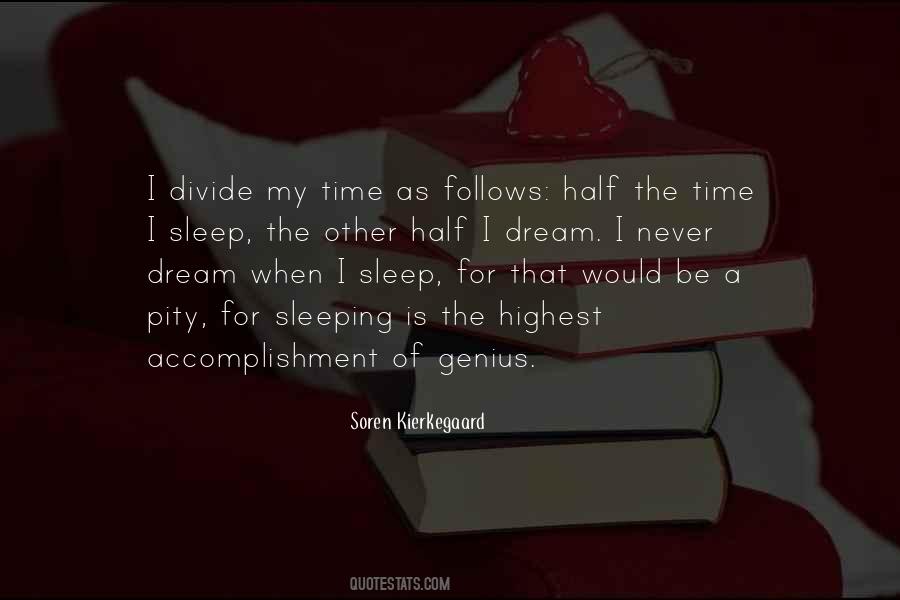 When I Sleep Quotes #1713179