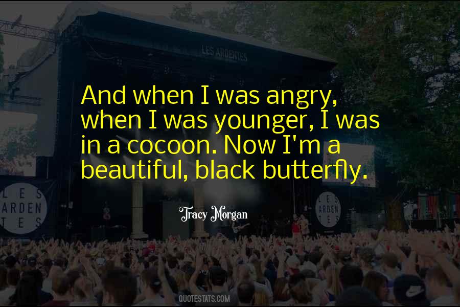 When I'm Angry Quotes #1398104