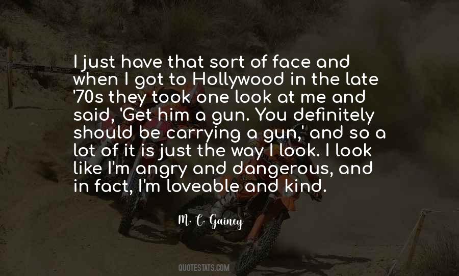 When I'm Angry Quotes #1762219