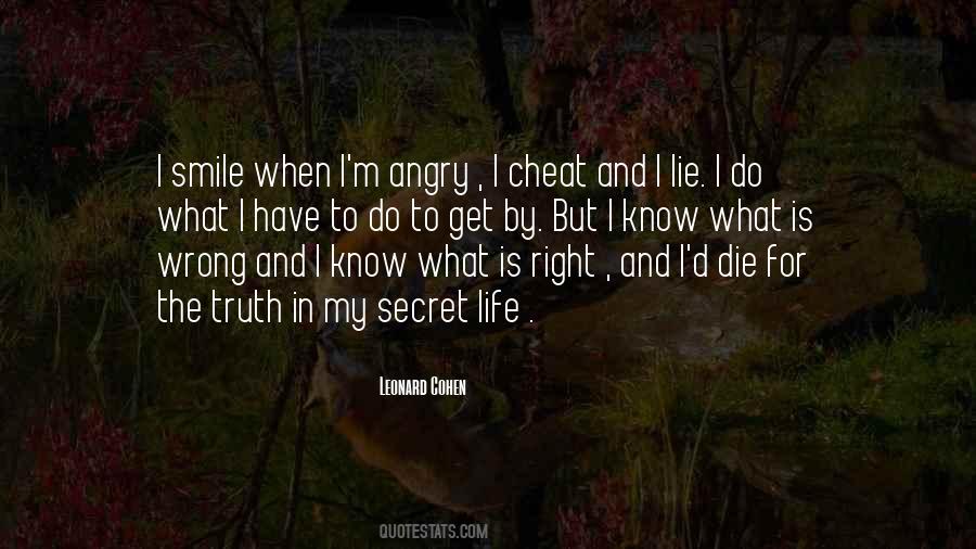 When I'm Angry Quotes #915663