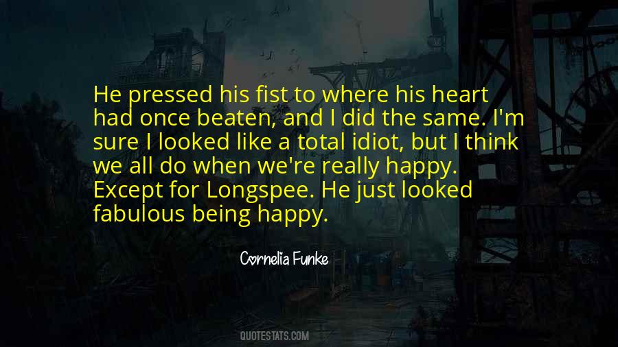 When I'm Happy Quotes #343359