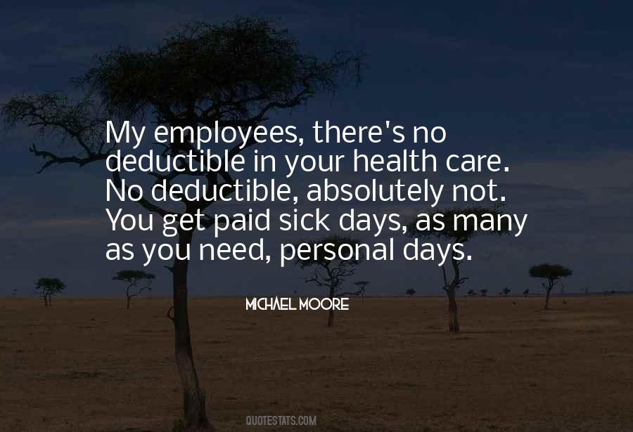 When I'm Sick I Need You Quotes #321774
