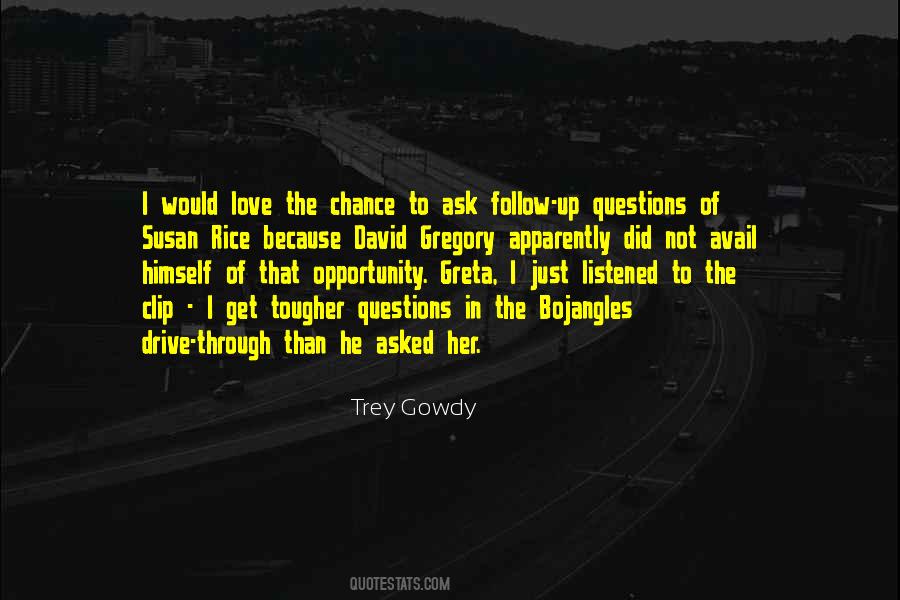 Quotes About Questions Asked #114651