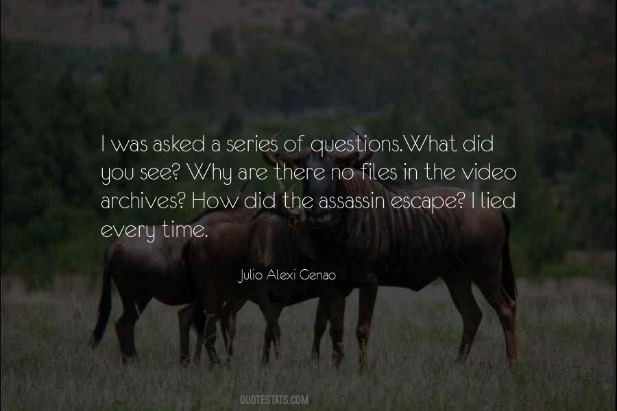 Quotes About Questions Asked #398982