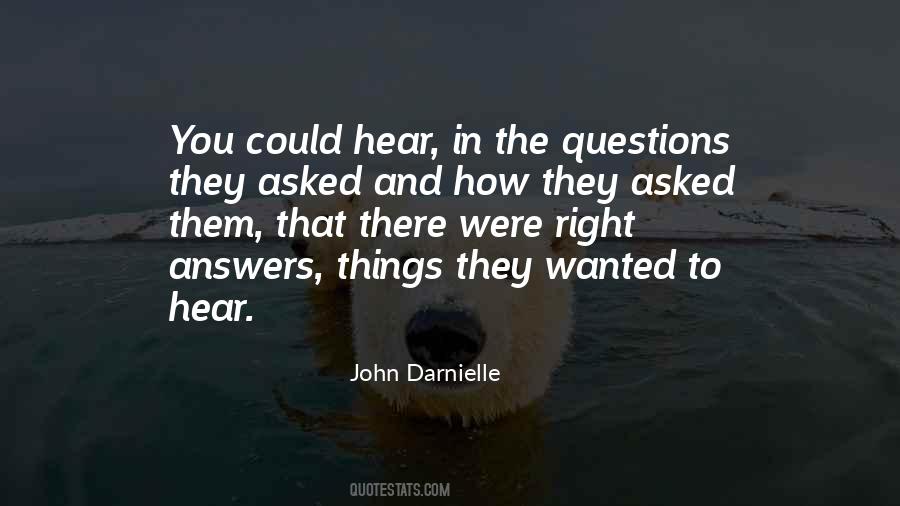 Quotes About Questions Asked #412026