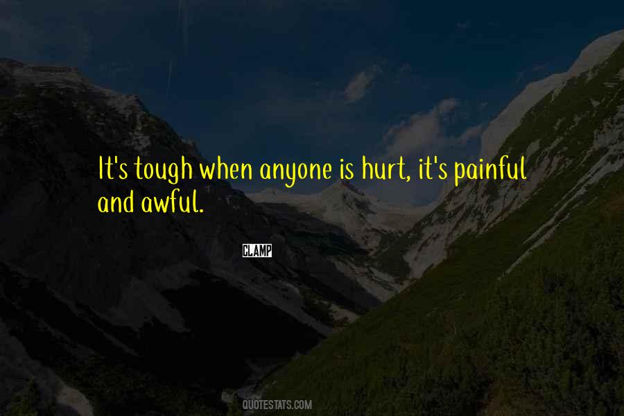 When It Hurt Quotes #136519