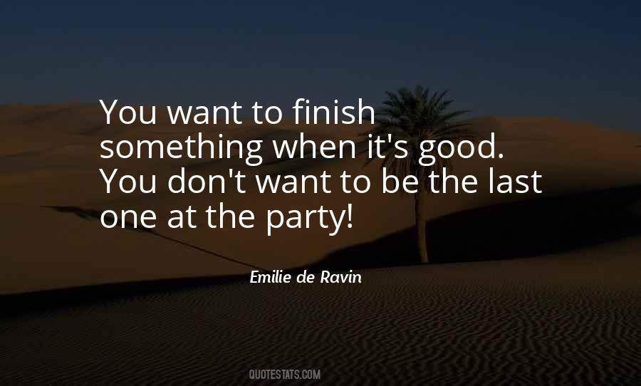 When It's Good Quotes #1419129
