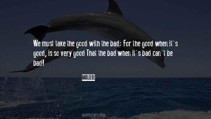 When It's Good Quotes #346659