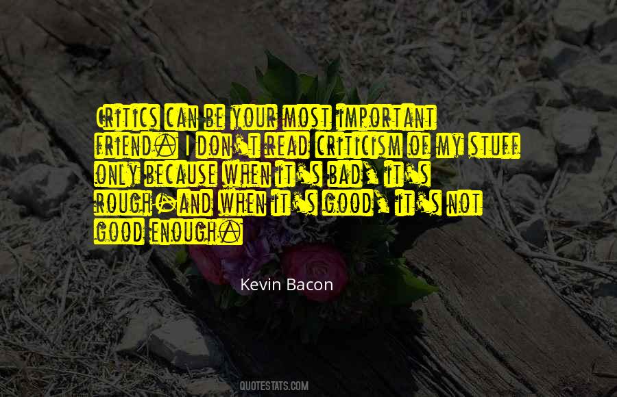 When It's Good Quotes #685612