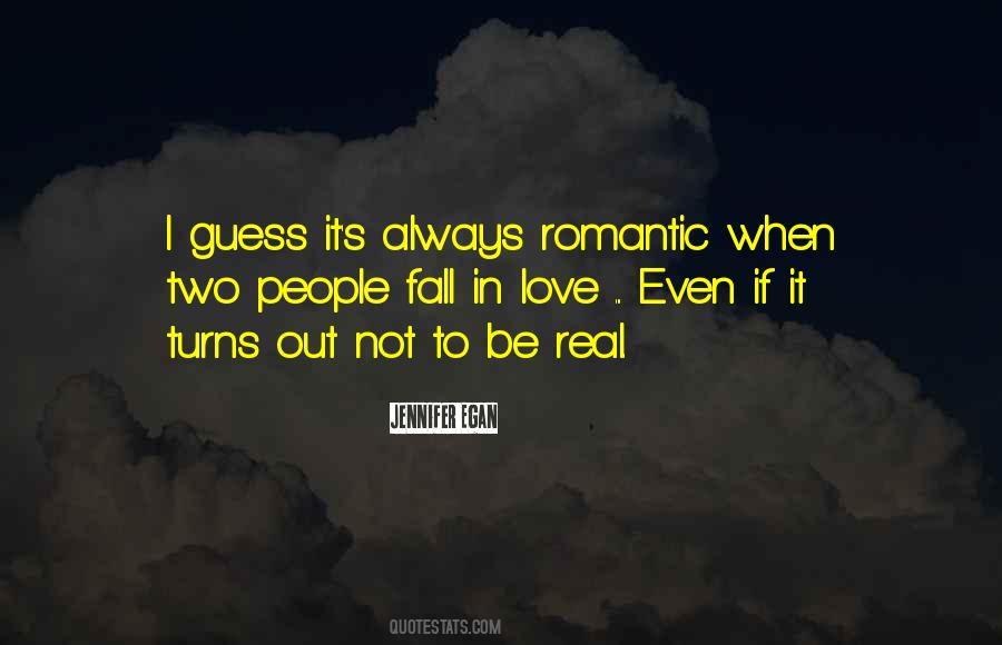 When It's Real Love Quotes #1209815