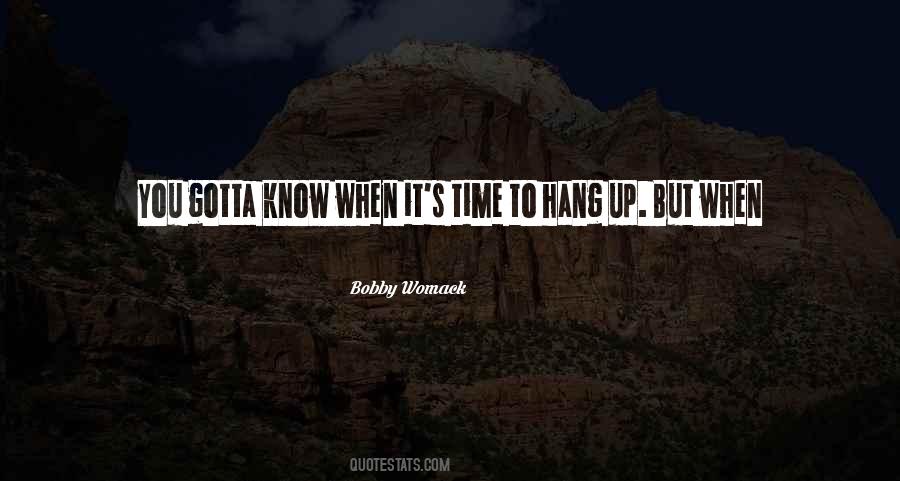 When It's Time Quotes #4824