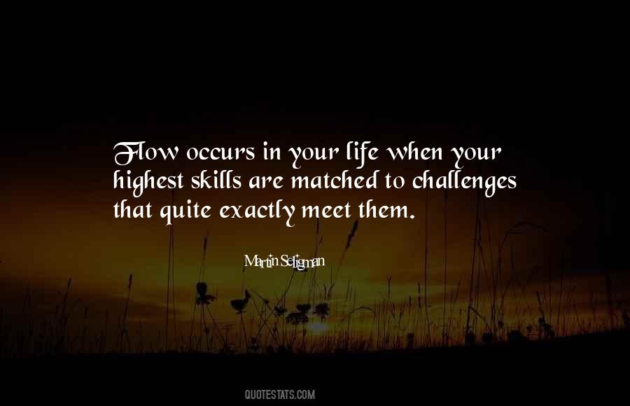 When Life Challenges Quotes #1004680