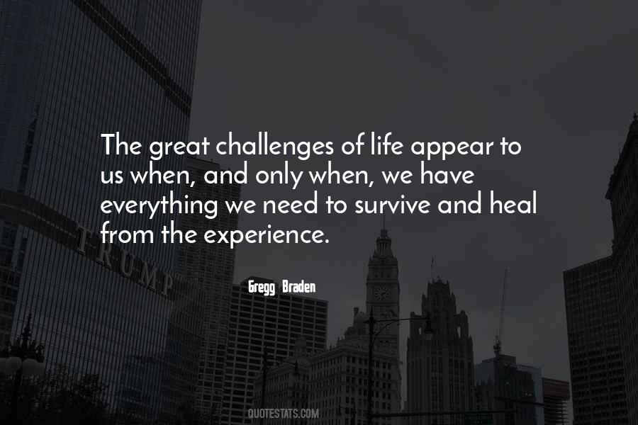 When Life Challenges Quotes #3392
