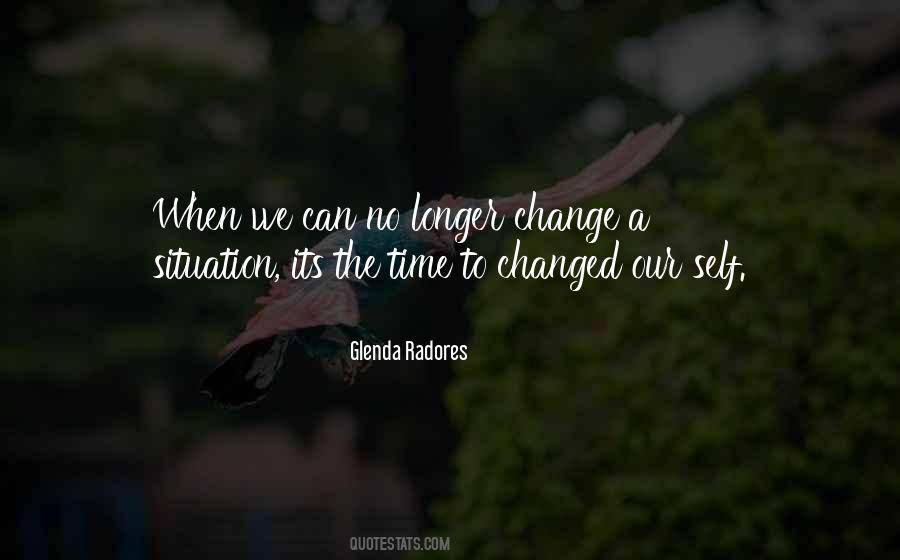 When Life Changes Quotes #309767