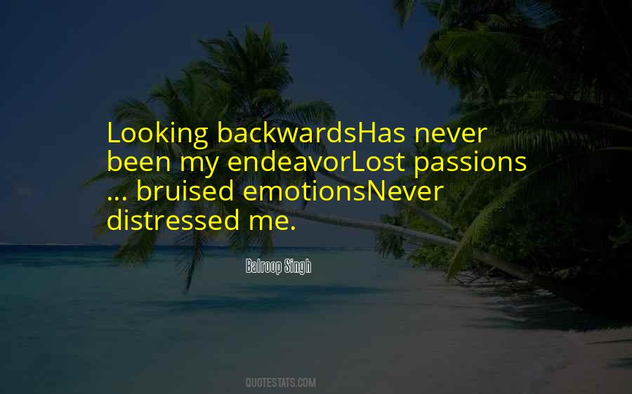 Quotes About Looking Backwards #281966