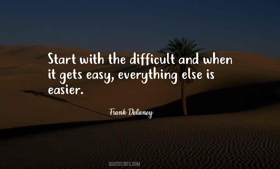 When Life Is Difficult Quotes #1389230