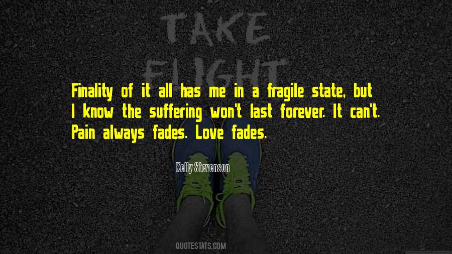 When Love Fades Quotes #1310209