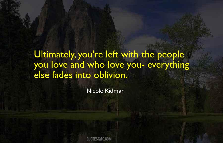 When Love Fades Quotes #259687