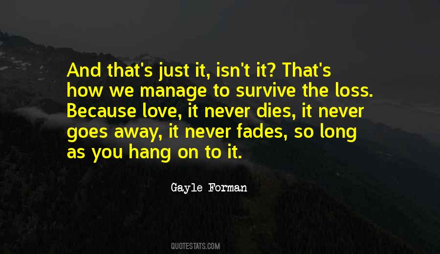 When Love Fades Quotes #337219