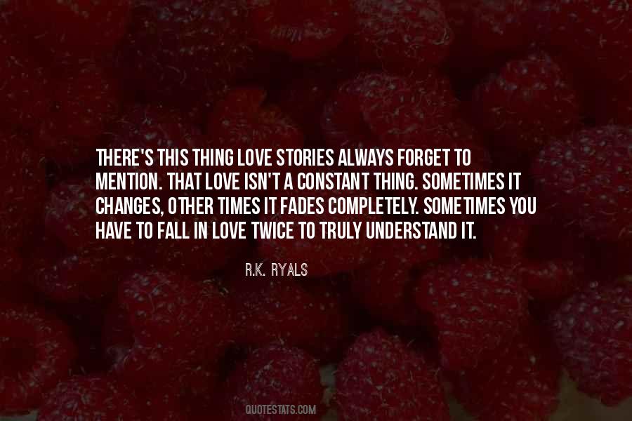 When Love Fades Quotes #613558