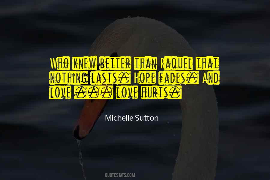 When Love Fades Quotes #774145