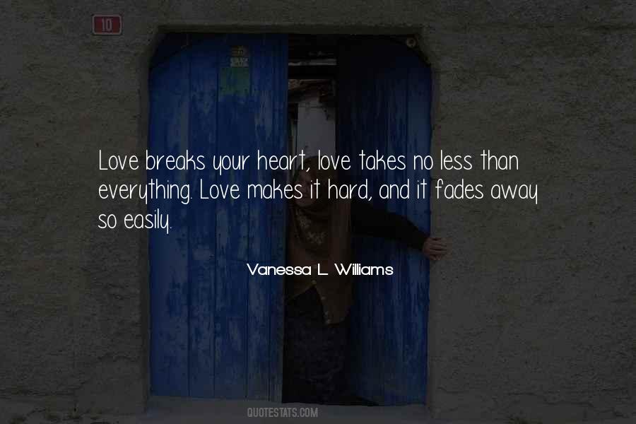 When Love Fades Quotes #969208