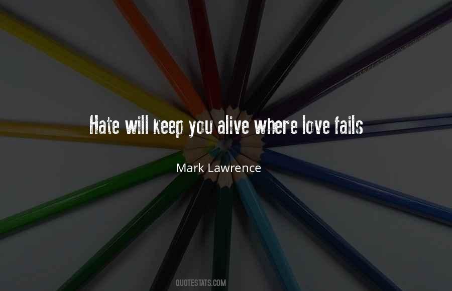 When Love Fails Quotes #1386761