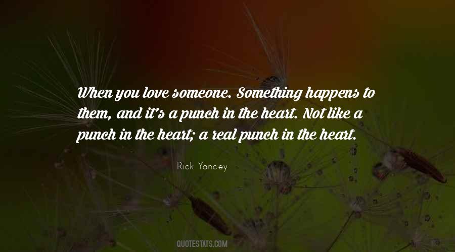 When Love Happens Quotes #820098
