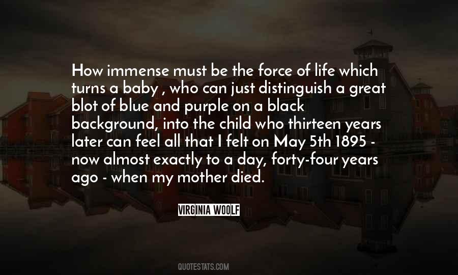 When Mother Died Quotes #208033