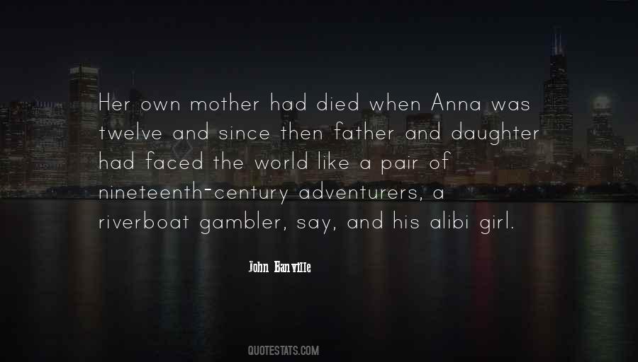 When Mother Died Quotes #888707