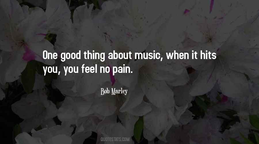 When Music Hits You Quotes #1443897