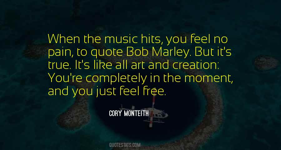 When Music Hits You Quotes #1615924