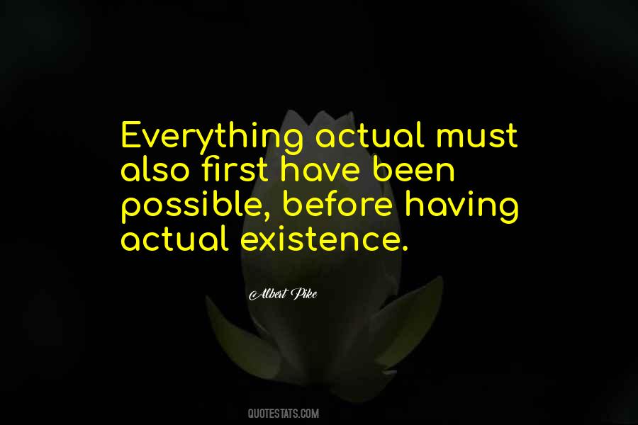 When Nothing Is Sure Everything Is Possible Quotes #48914