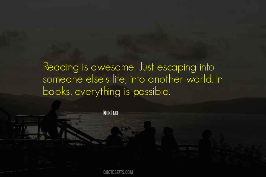 When Nothing Is Sure Everything Is Possible Quotes #74794