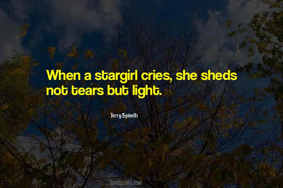 When She Cries Quotes #496160
