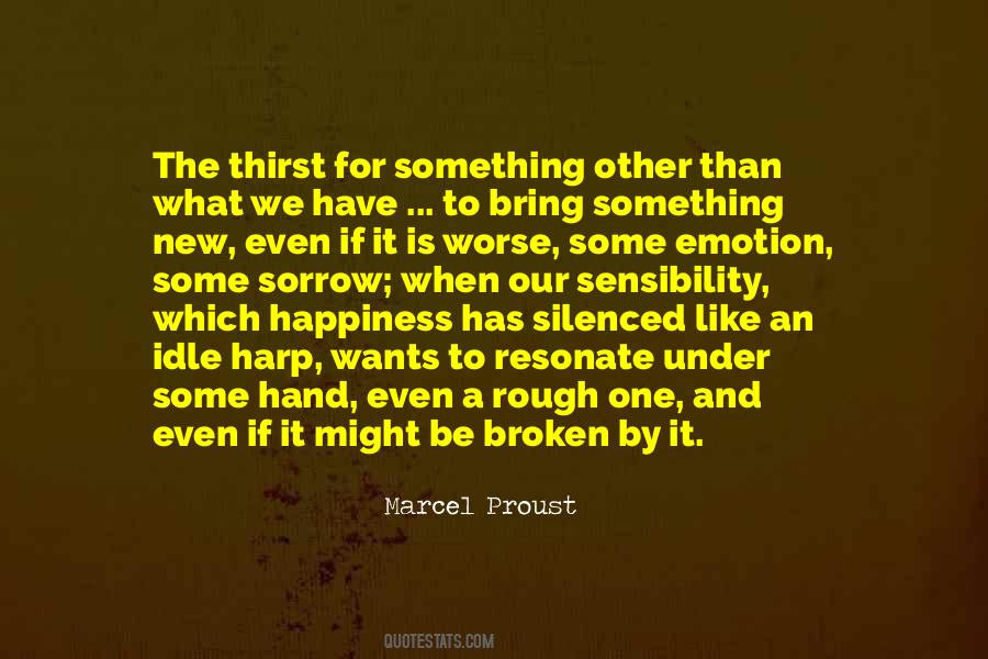 When Something Is New Quotes #834633