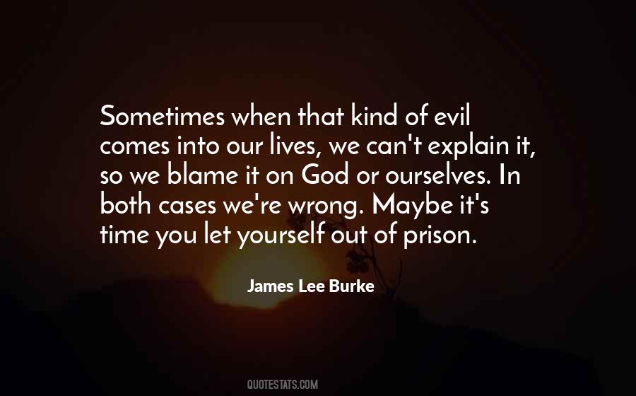 When That Time Comes Quotes #92653