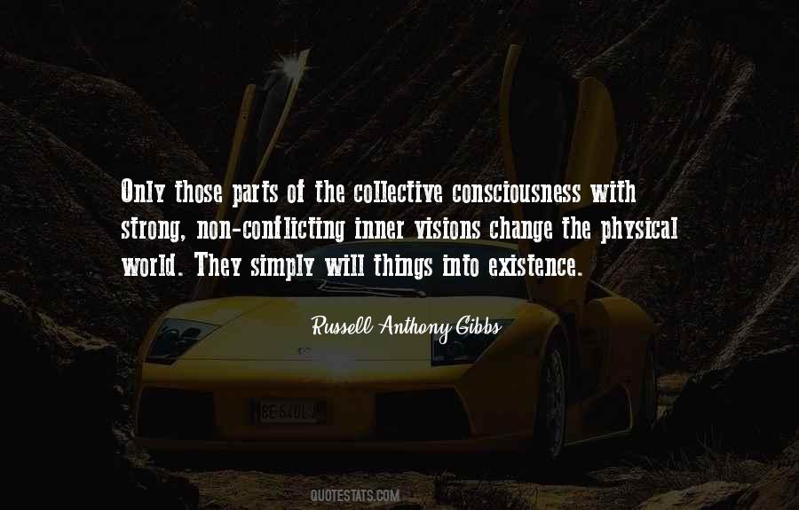 Quotes About Collective Consciousness #1096026