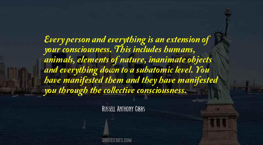 Quotes About Collective Consciousness #1410049