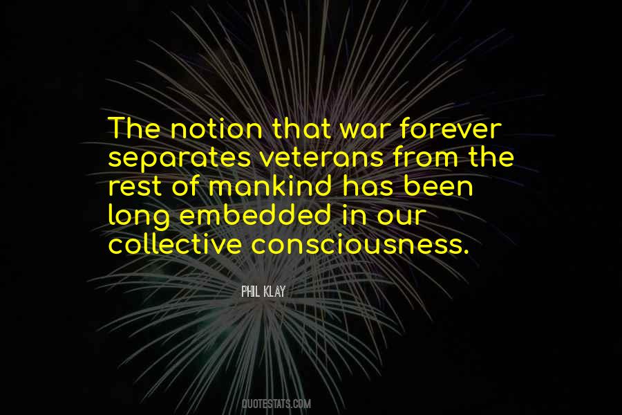 Quotes About Collective Consciousness #1455059