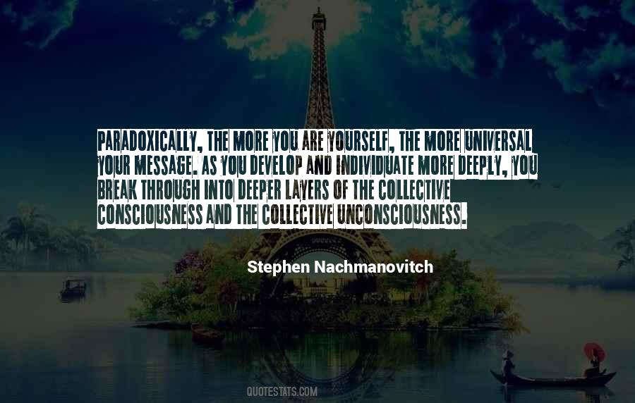 Quotes About Collective Consciousness #47922