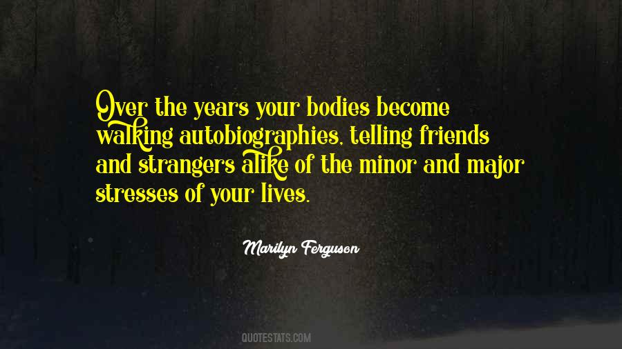 When They Become Strangers Quotes #1206528