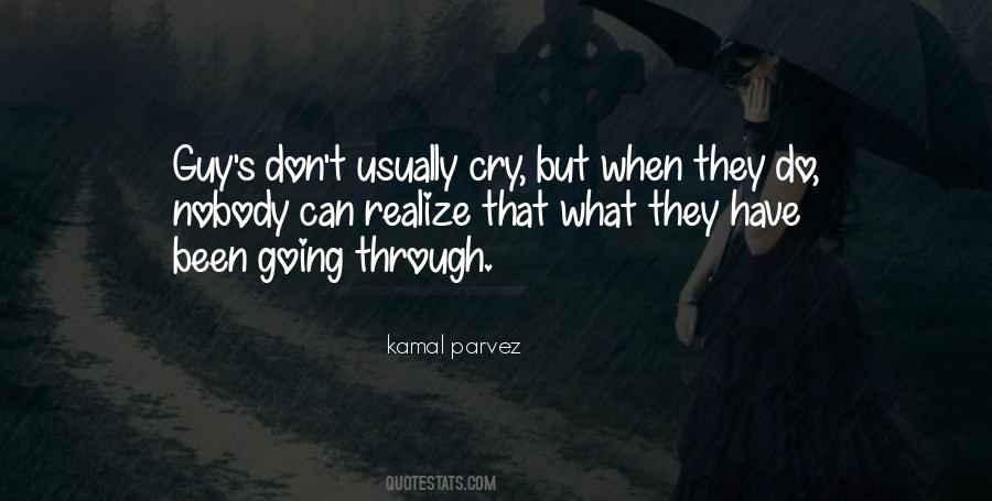 When They Cry Quotes #285640