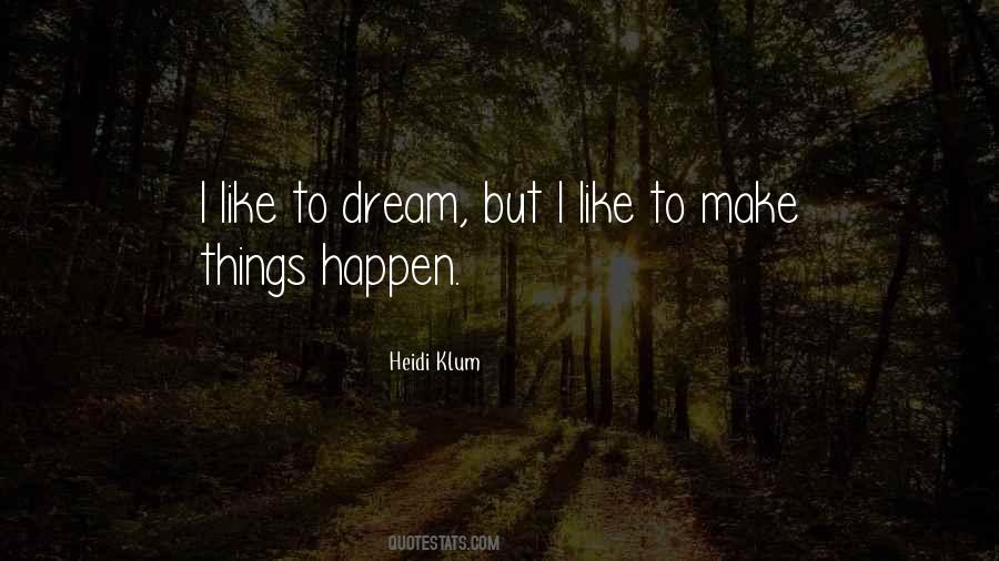 When Things Don't Happen Quotes #11023