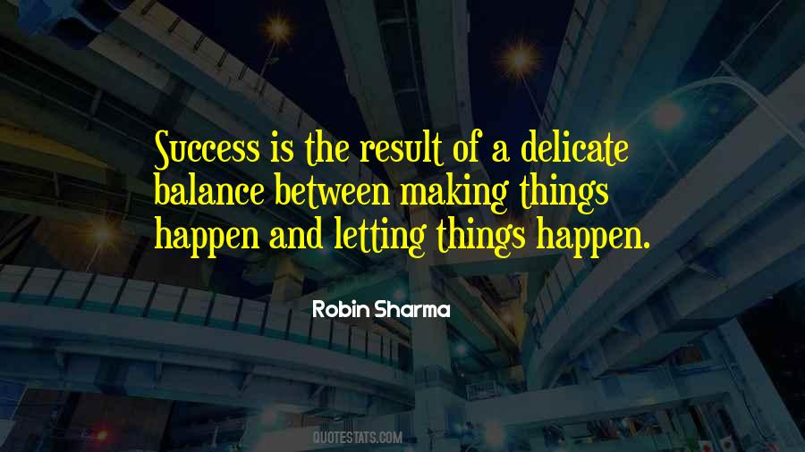 When Things Don't Happen Quotes #44596